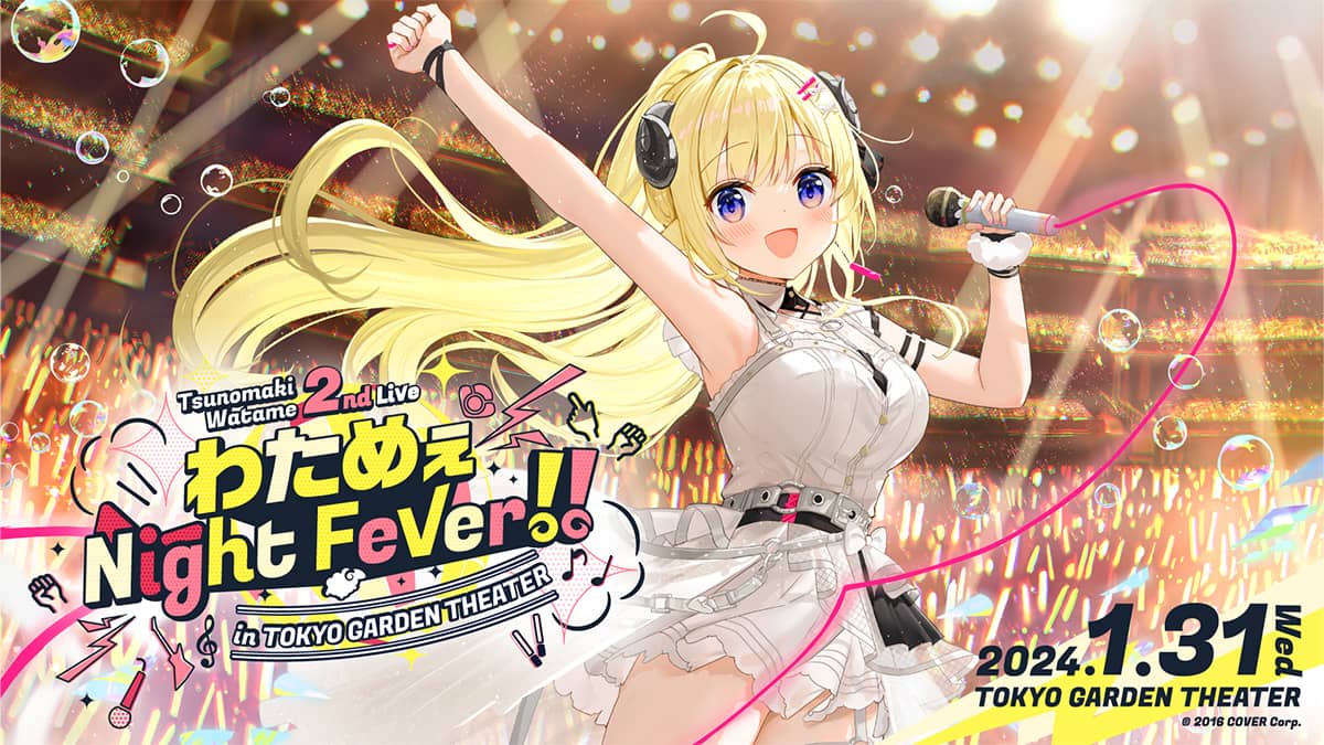 Information | 角巻わため 2nd Live「わためぇ Night Fever!! in TOKYO ...